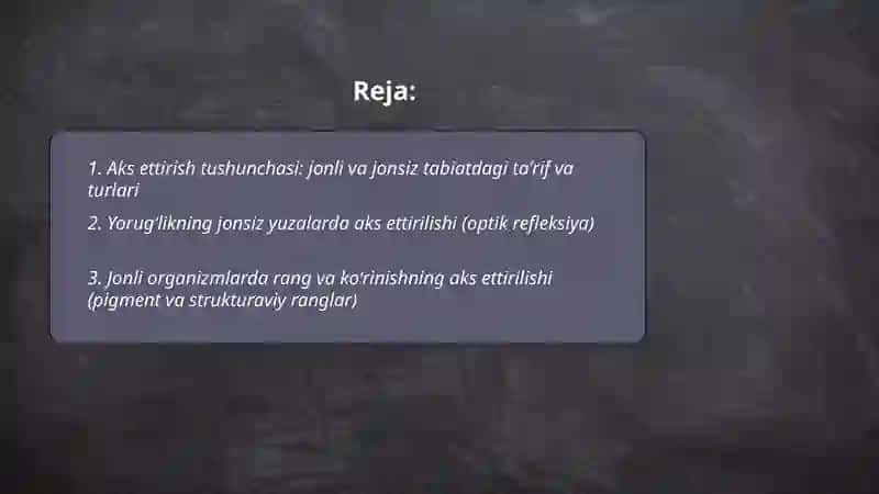 Jonli va jonsiz tabiatda aks ettirish shakllari 2