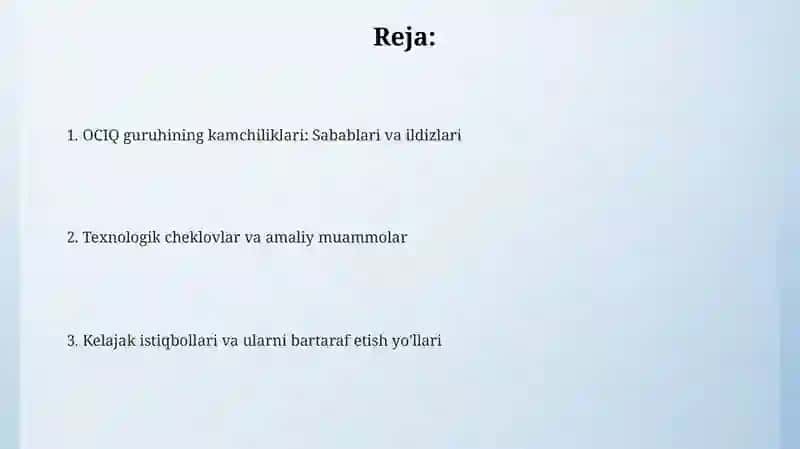 Ociqguruhning kamchiliklari 2