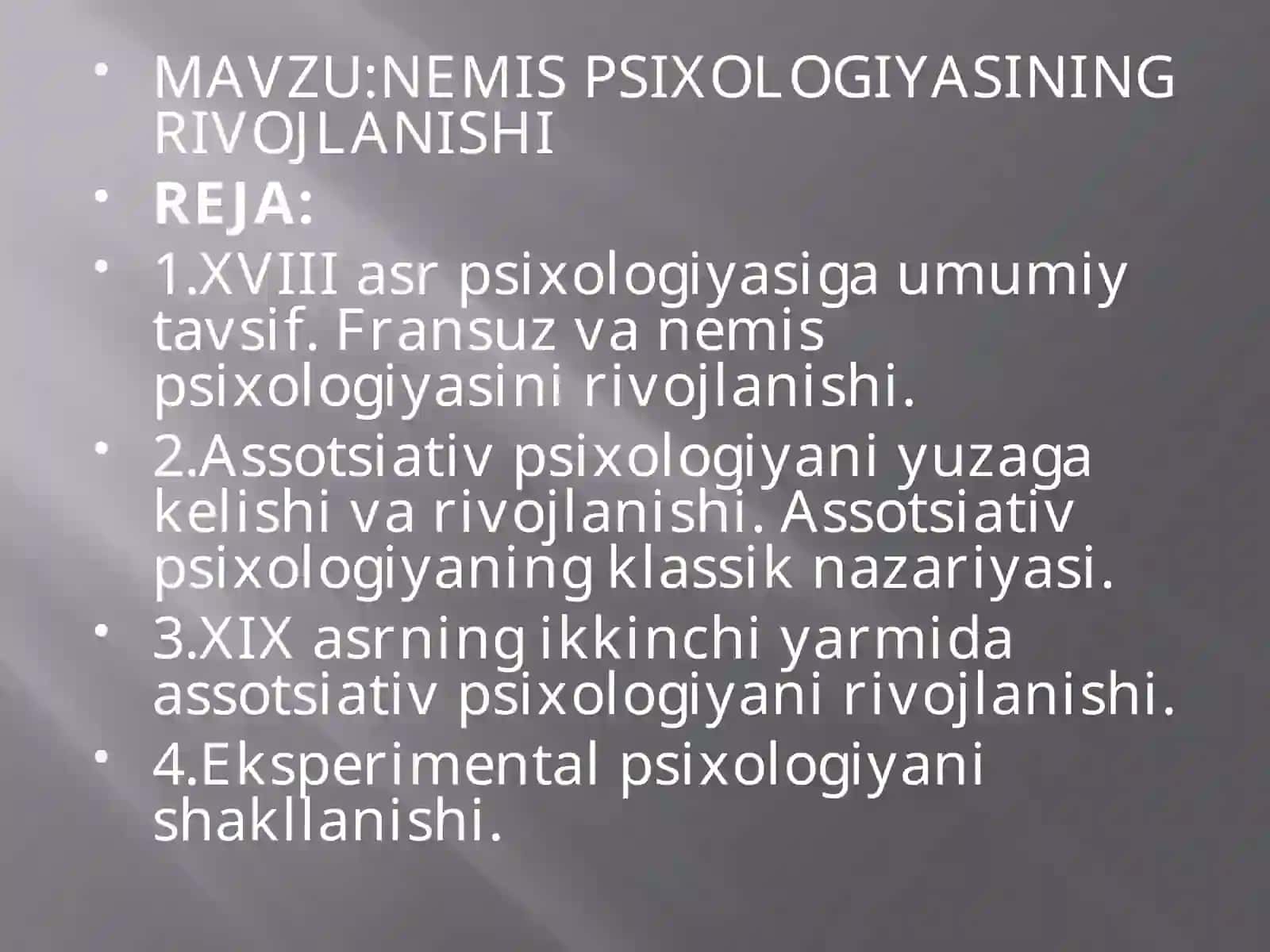 NEMIS PSIXOLOGIYASINING RIVOJLANISHI 2