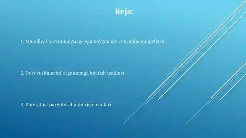 Dori -darmonlarni organizmga kiritilish usullari 2