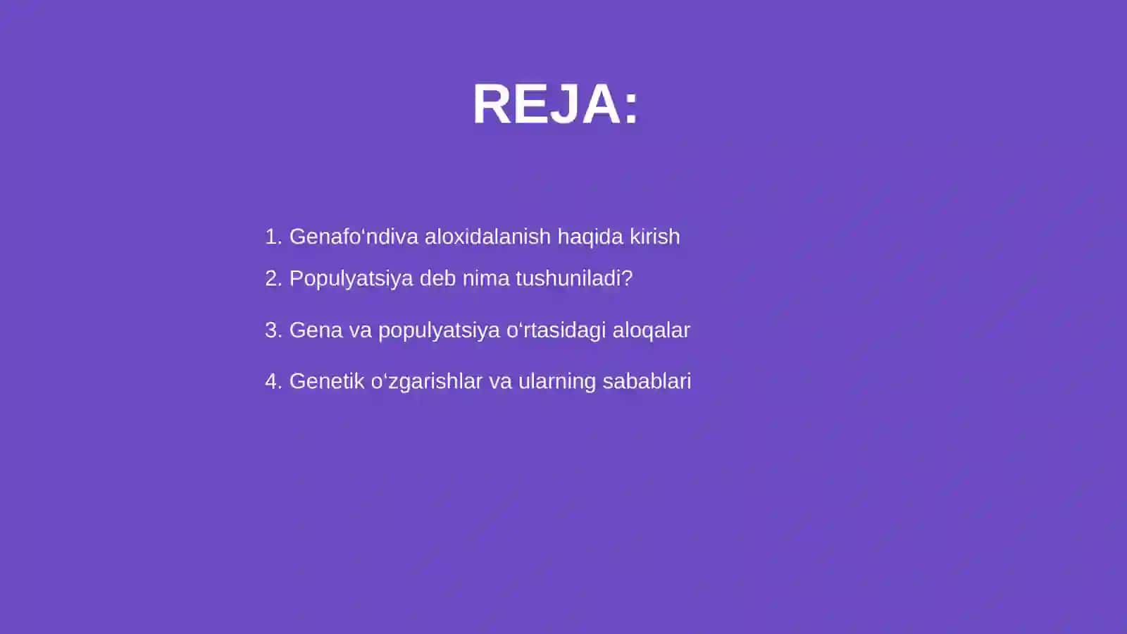 Populyatsiya genafo‘ndiva aloxidalanish 2