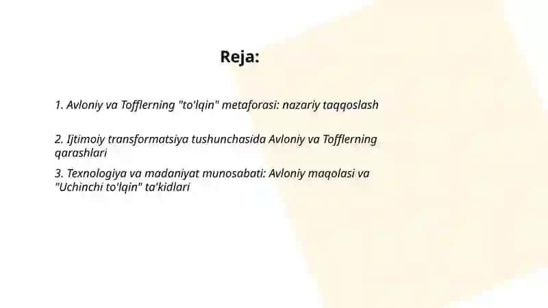 Avloniyning "Madaniyat to'lqinlari? maqolasi va E.Tofflerning "Uchinchi to'lqin' asarini qiyosiy tahlil etish 2