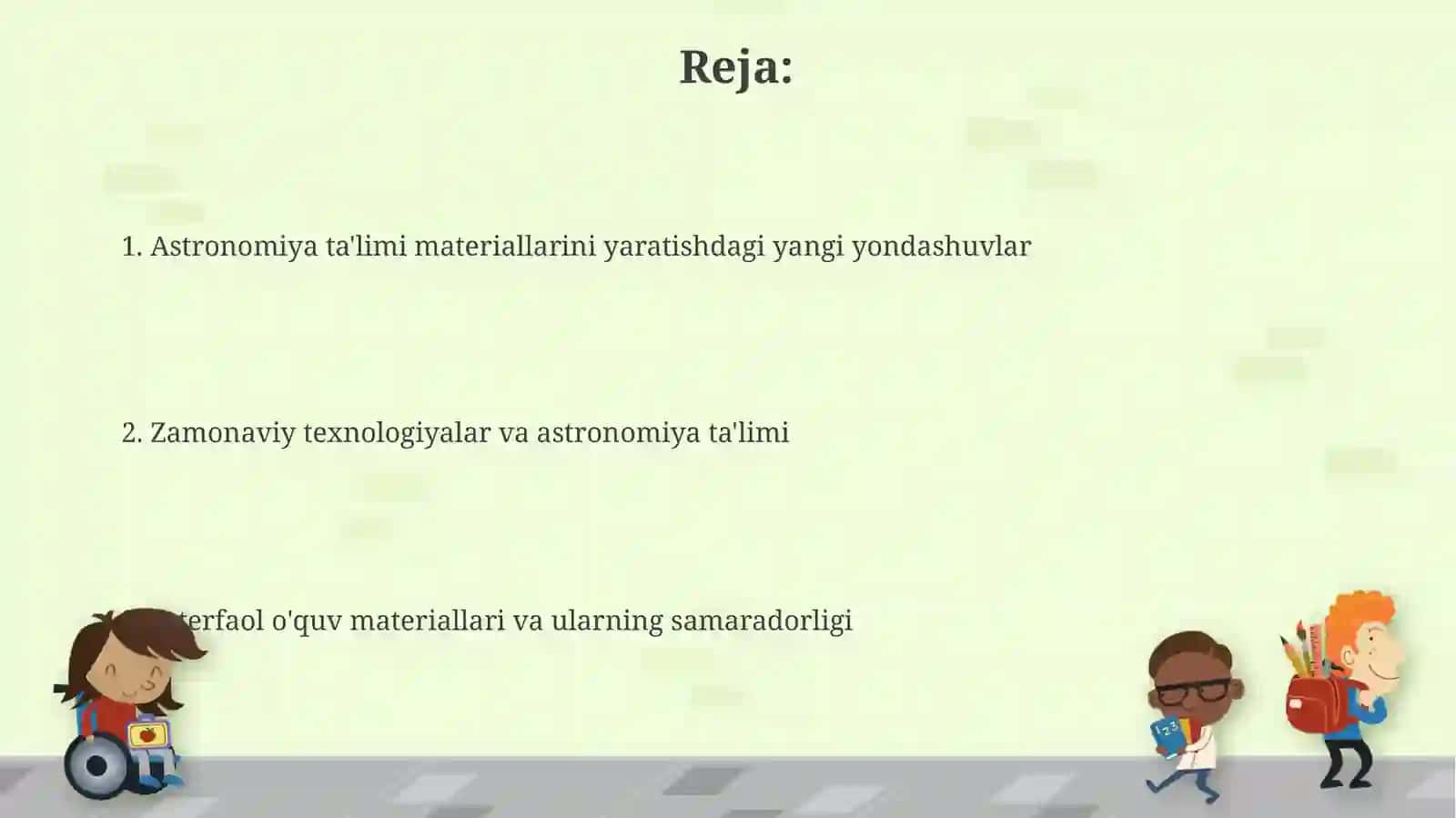 Astronomiyadan o‘quv va o‘quv-metodik materiallarning yangiavlodiniyaratish 2
