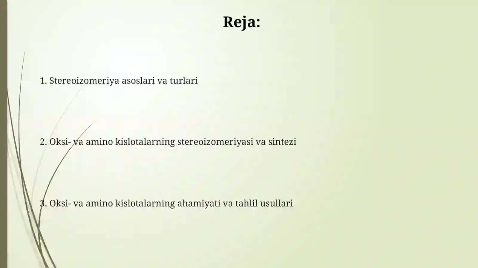 Oksi-, aminokislotalarning stereoizomeriyasi va olinish usullari 2