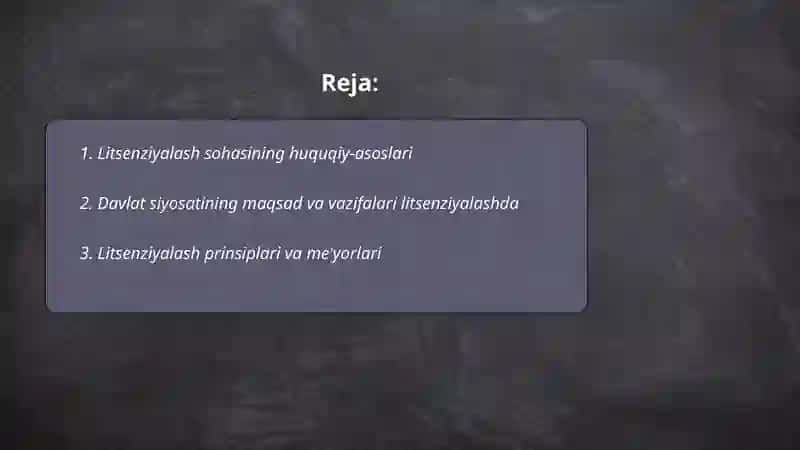 Litsenziyalash sohasidagi davlat siyosati 2