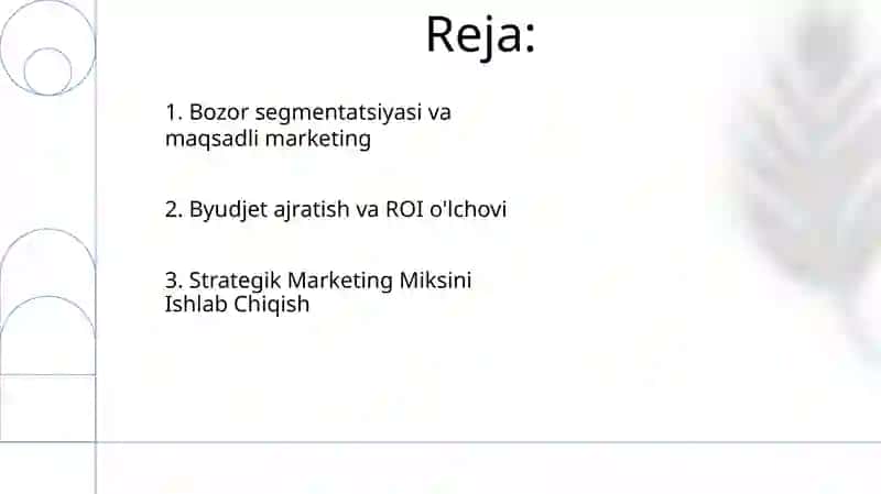 Marketing dasturi va uni ishlab chiqish 2