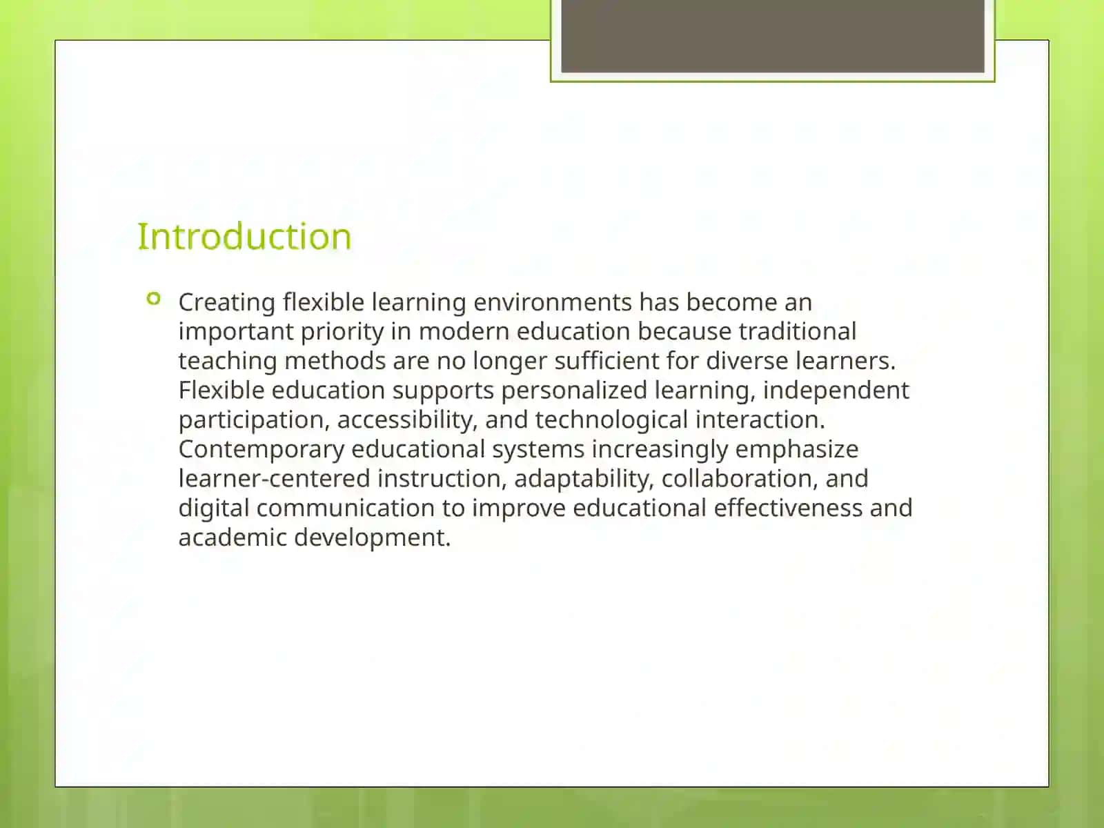 Creating Flexible Learning Environments 2