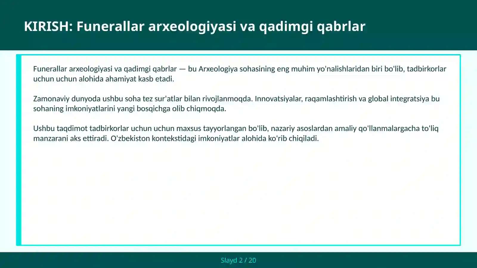 Funerallar arxeologiyasi va qadimgi qabrlar 2