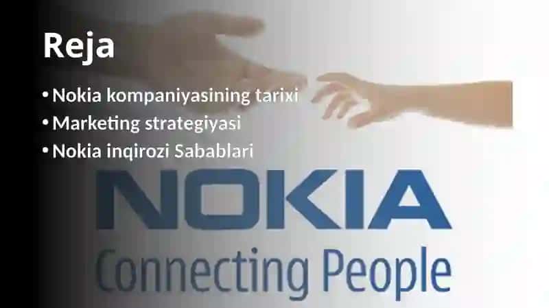 Nokia kompaniyasining tarixi, marketing usullari va kompaniya inqirozi 2