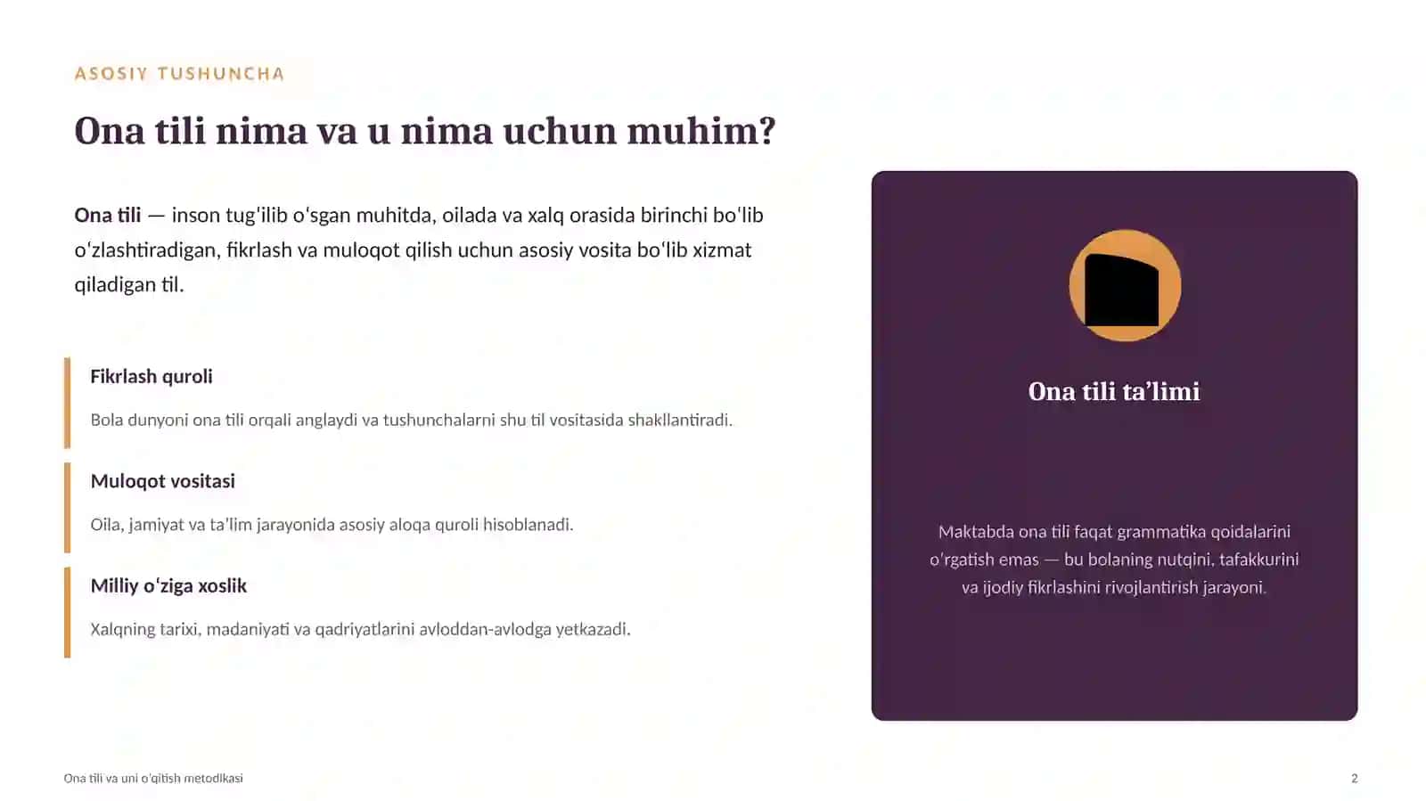 TIL TA’LIMI METODIKASI. ona tili va uni oʻqitish metodikasi 2