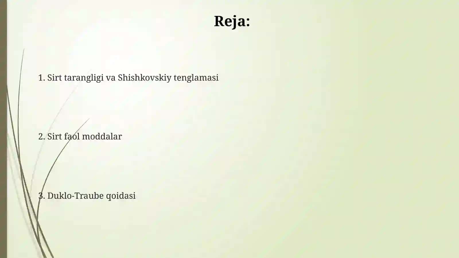 Sirt tarangligi va Shishkovskiy tenglamasi 2