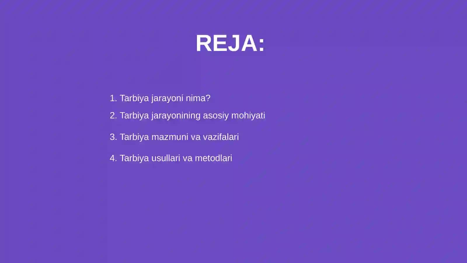 Tarbiya jarayoni moxiyati va mazmuni 2
