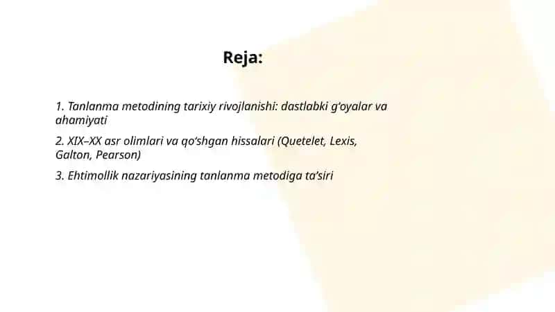 Statistikada tanlanma metodning paydo bo'lishi va rivojlanishi 2