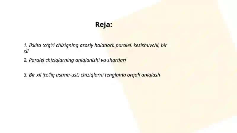 Tekislikda ikki toʻgʻri chiziqning oʻzaro joylashishi 2