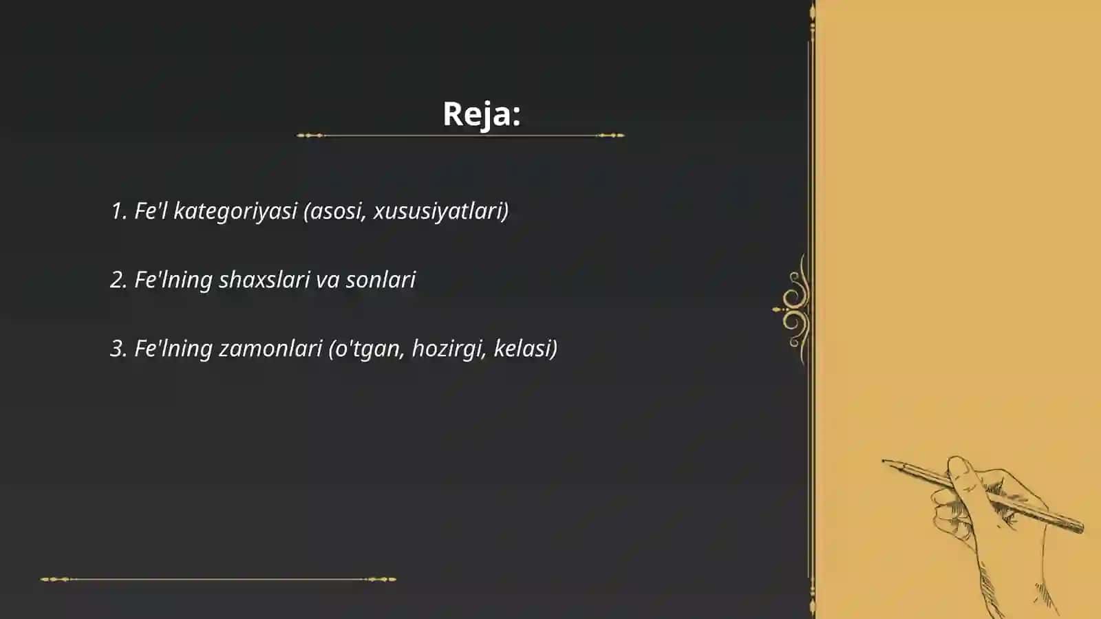 Fe'l so'z turkumi haqida 2