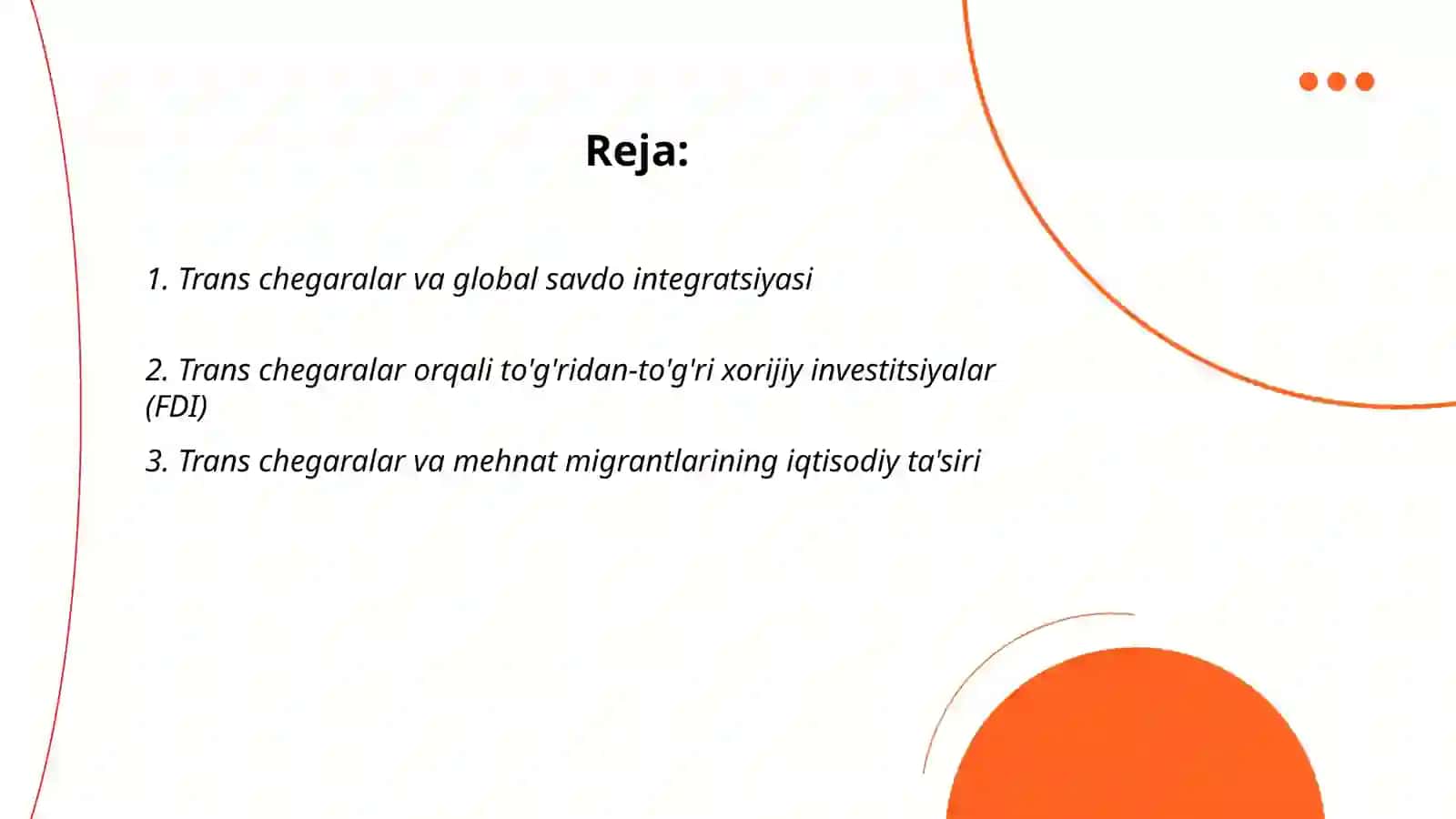 Trans chegaralar va global savdo integratsiyasi 2
