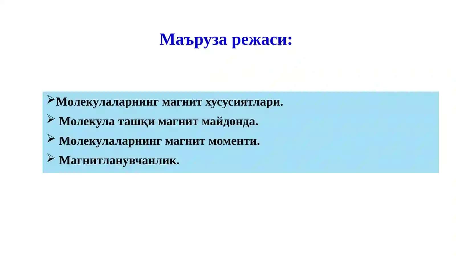 Молекулаларнинг магнит хусусиятлари 2