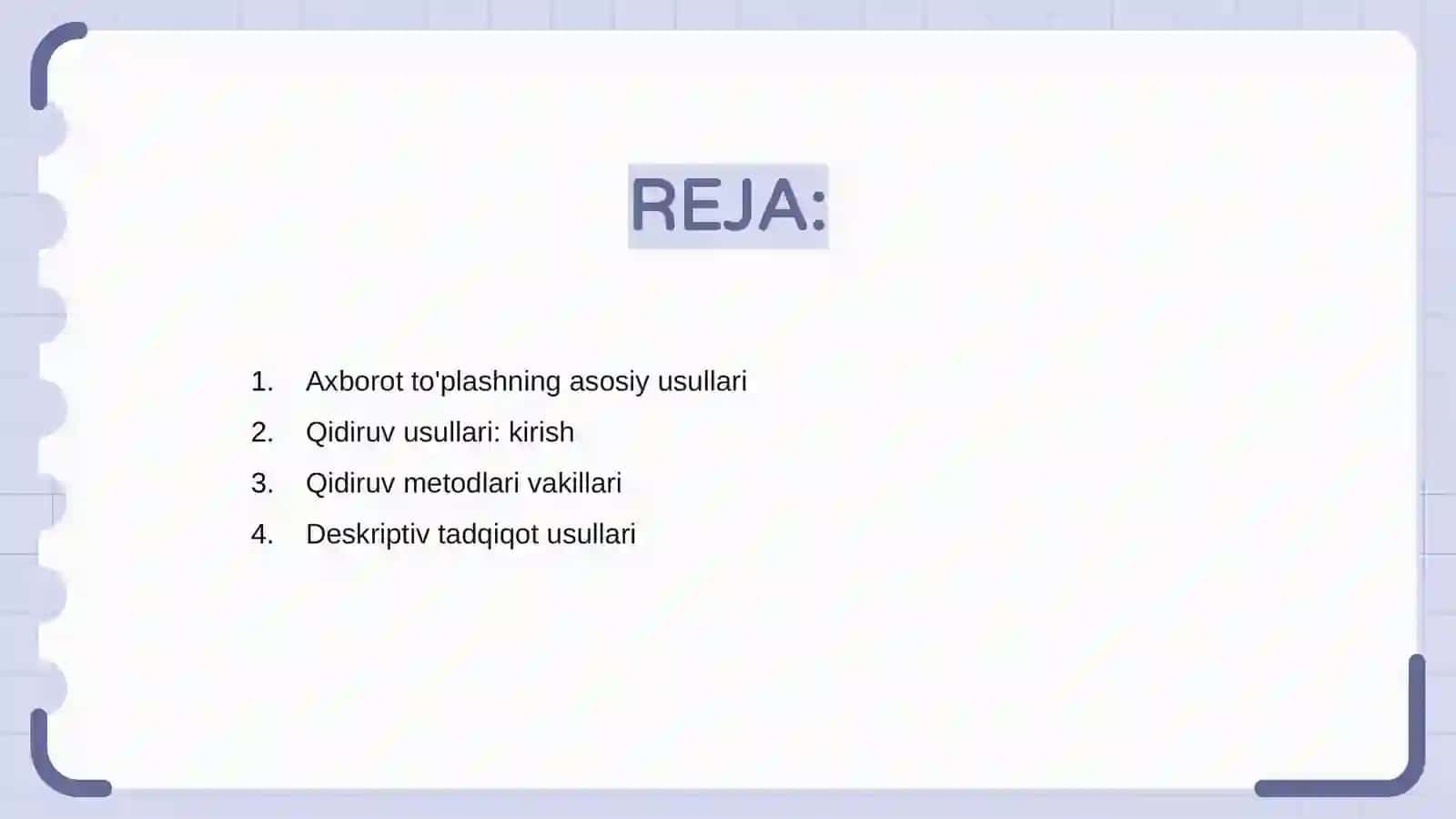 Axborot to'plashning qidiruv va deskriptiv tadqiqot usullari 2