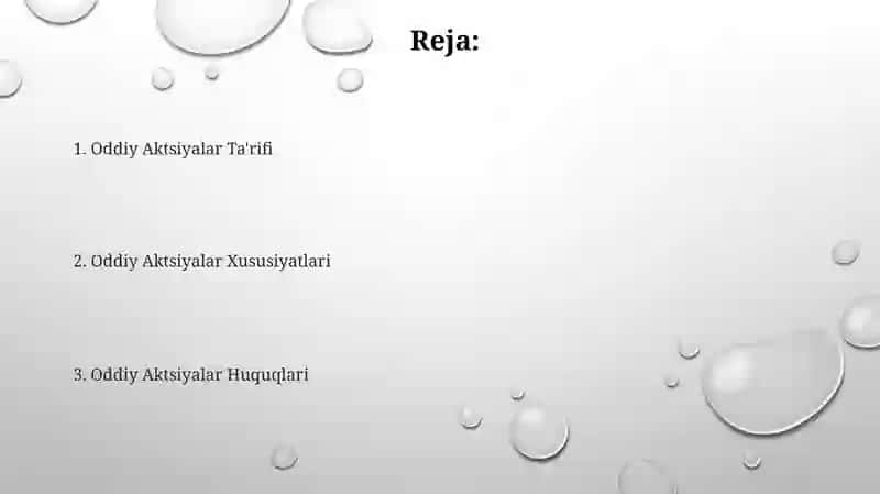 Oddiy aksiyalarning asosiy hususiyatlari 2