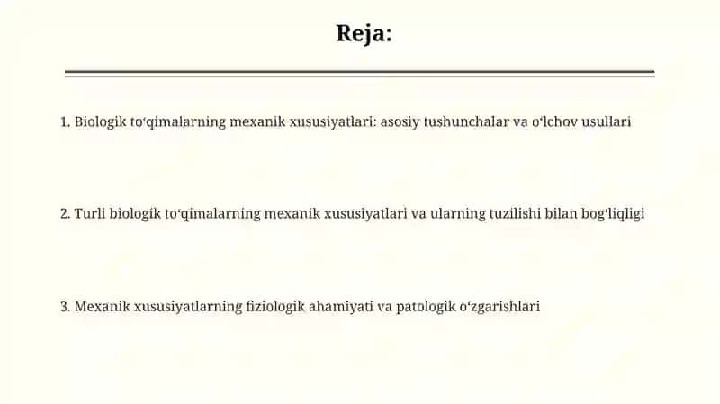 Biologik to'qimalarning mexanik xususiyatlari 2