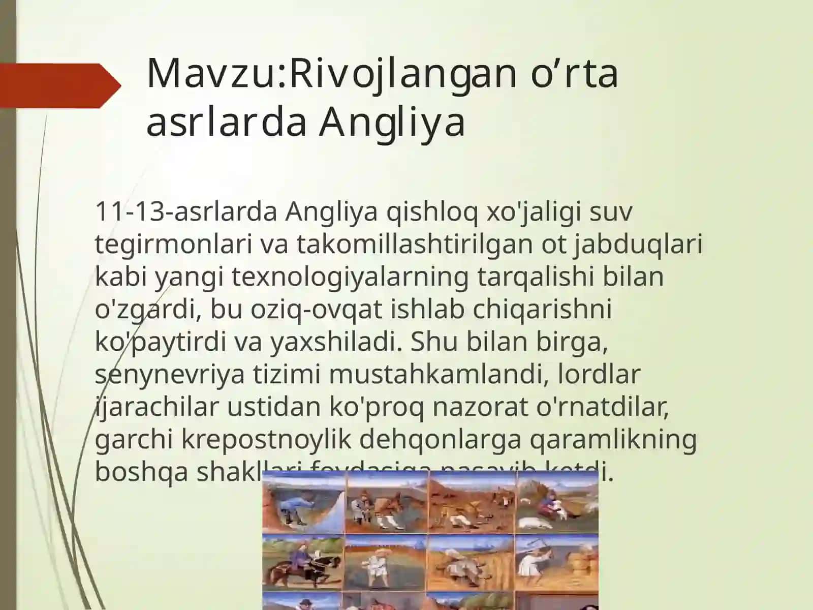 Mavzu:Rivojlangan o’rta asrlarda Angliya 2