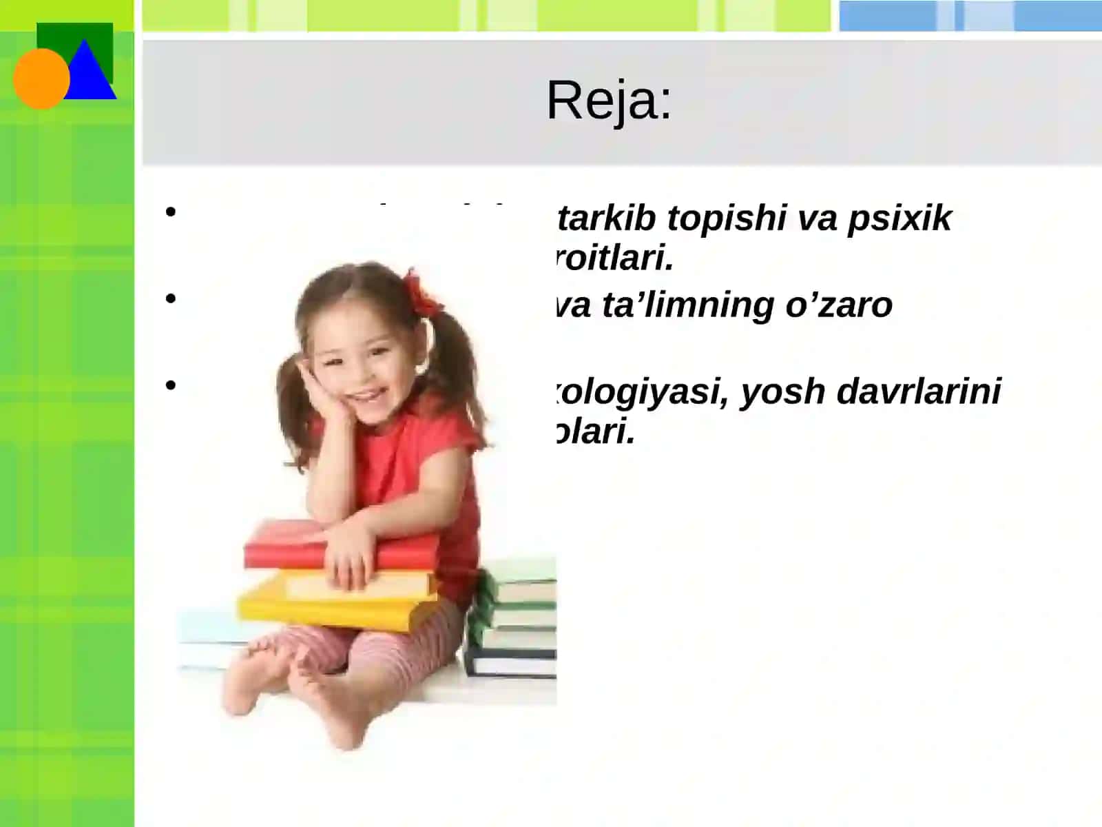 Rivojlanish psixologiyasining asosiy tushunchalari 2