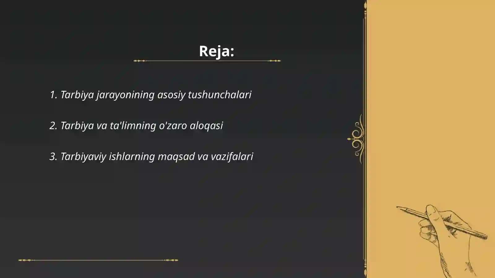 Tarbiya jarayonining mohiyati va mazmuni 2