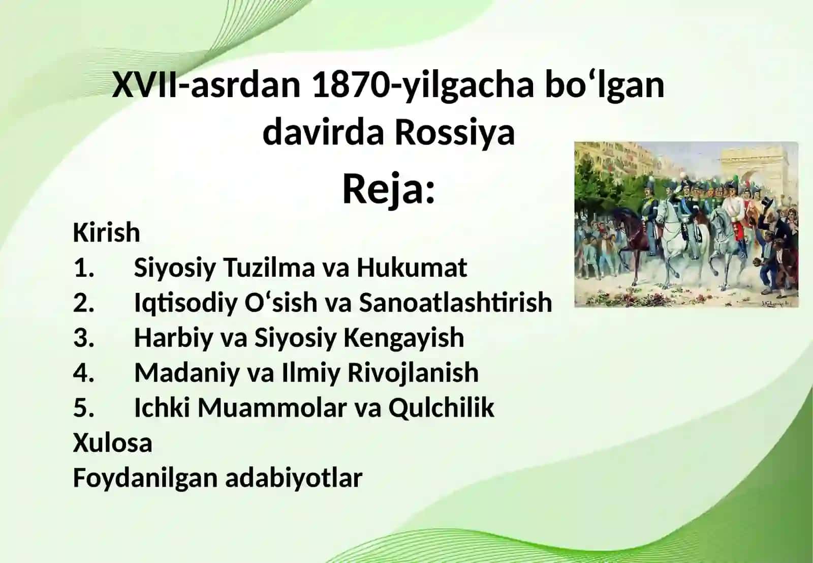 XVII-asrdan 1870-yilgacha boʻlgan davirda Rossiya 2