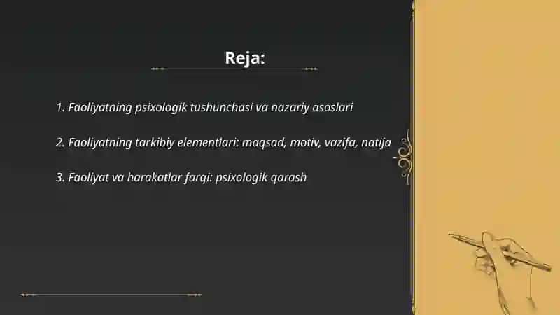 Faoliyatning psixologik talqini va faoliyat turlari 2