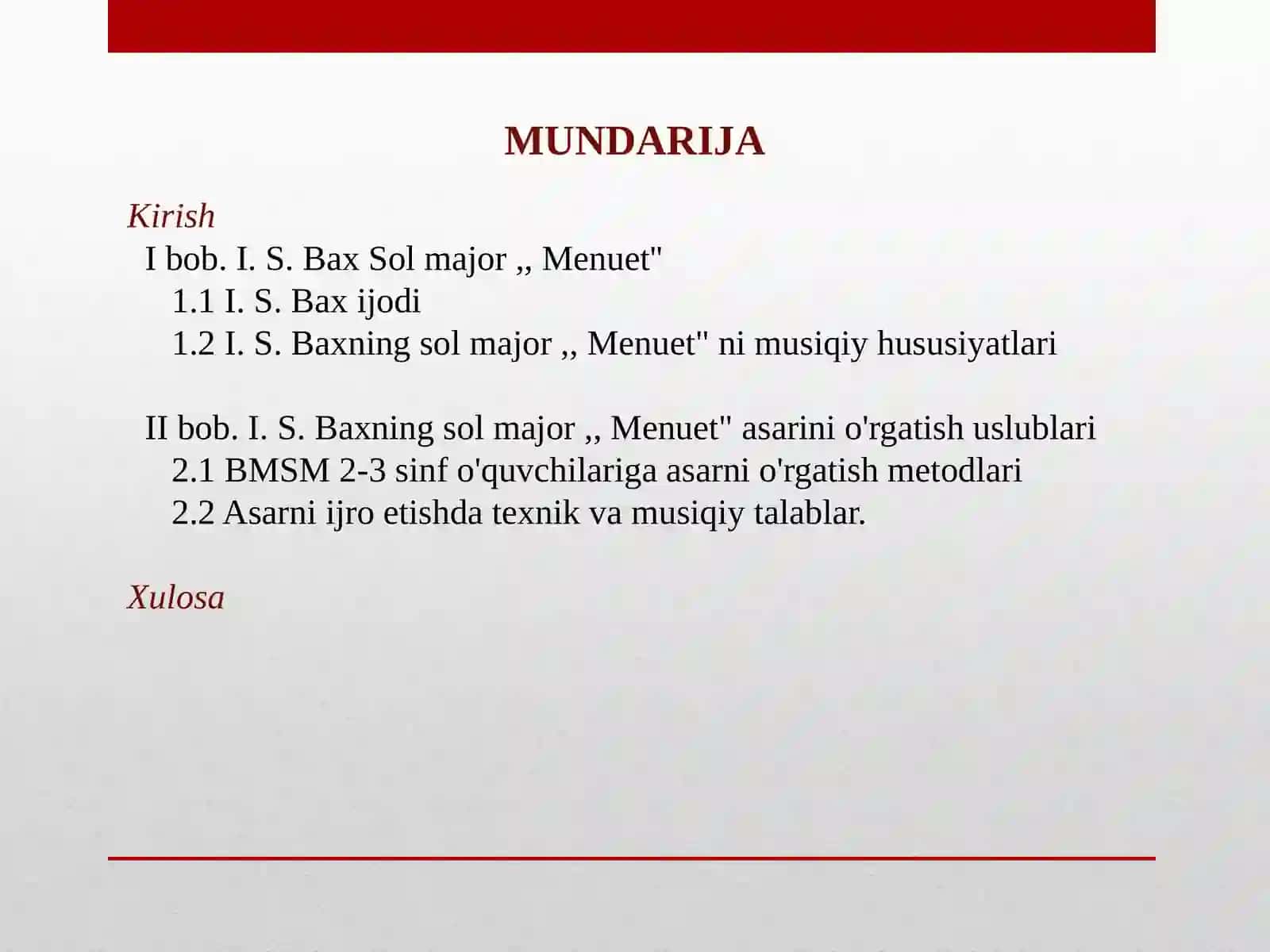 I. S. Baxning Sol major "Menuet" asarini o‘rgatish metodikasi 2