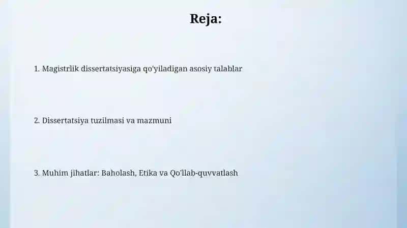 Magistrlik dissertatsiyasiga qo'yiladi antalablar 2