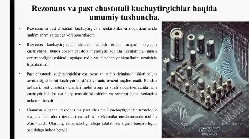 Rezonans va past chastotali kuchaytirgichlar, ularning radio 2