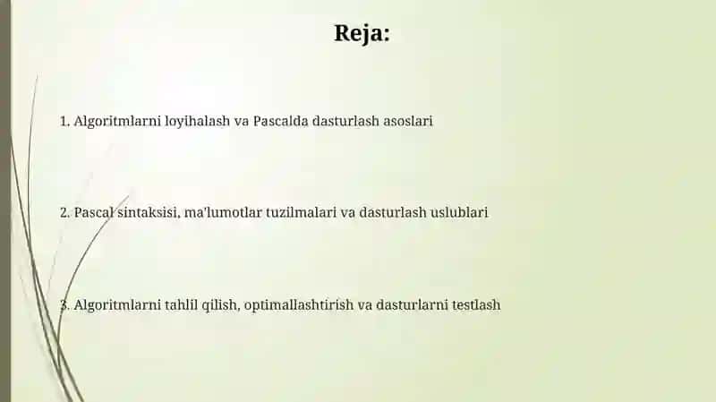 Algoritmlarni loyihalash va Pascalda dasturlash asoslari 2