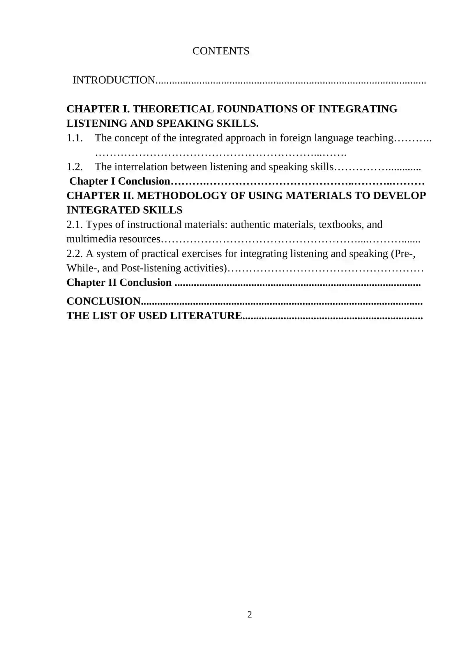 THE USE OF MATERIALS FOR INTEGRATING LISTENING AND SPEAKING SKILLS 2