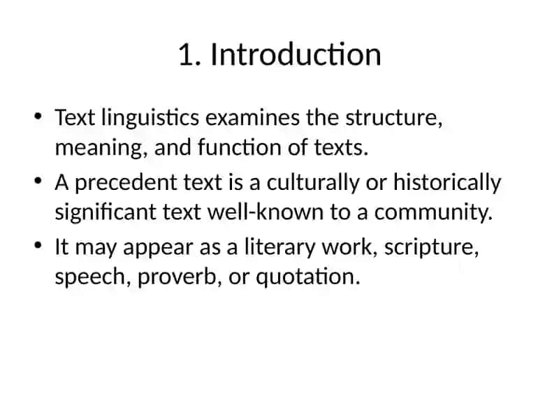 The Concept of a Precedent Text and Its Features 2
