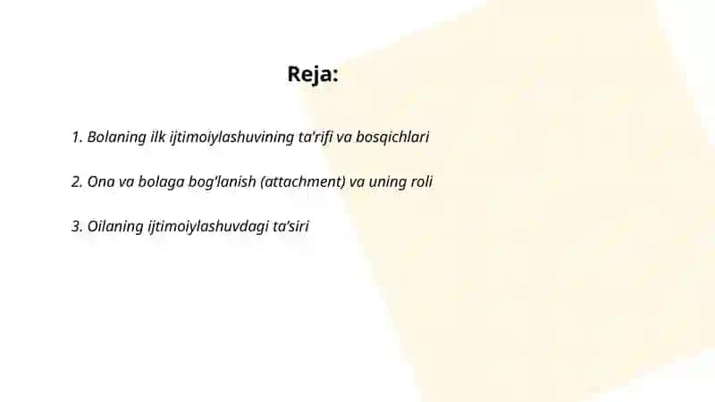 Bolaning ilk ijtimoiylashuv davri 2