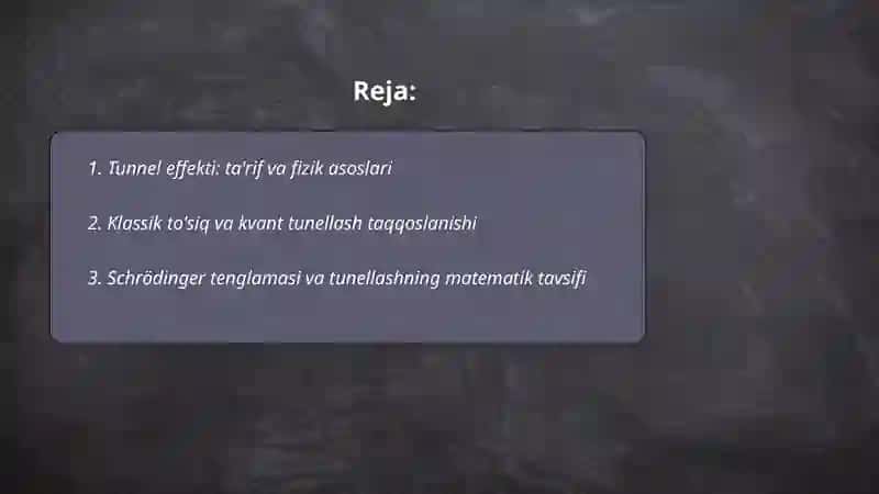 Tunnel effekti va uni tushuntirish 2