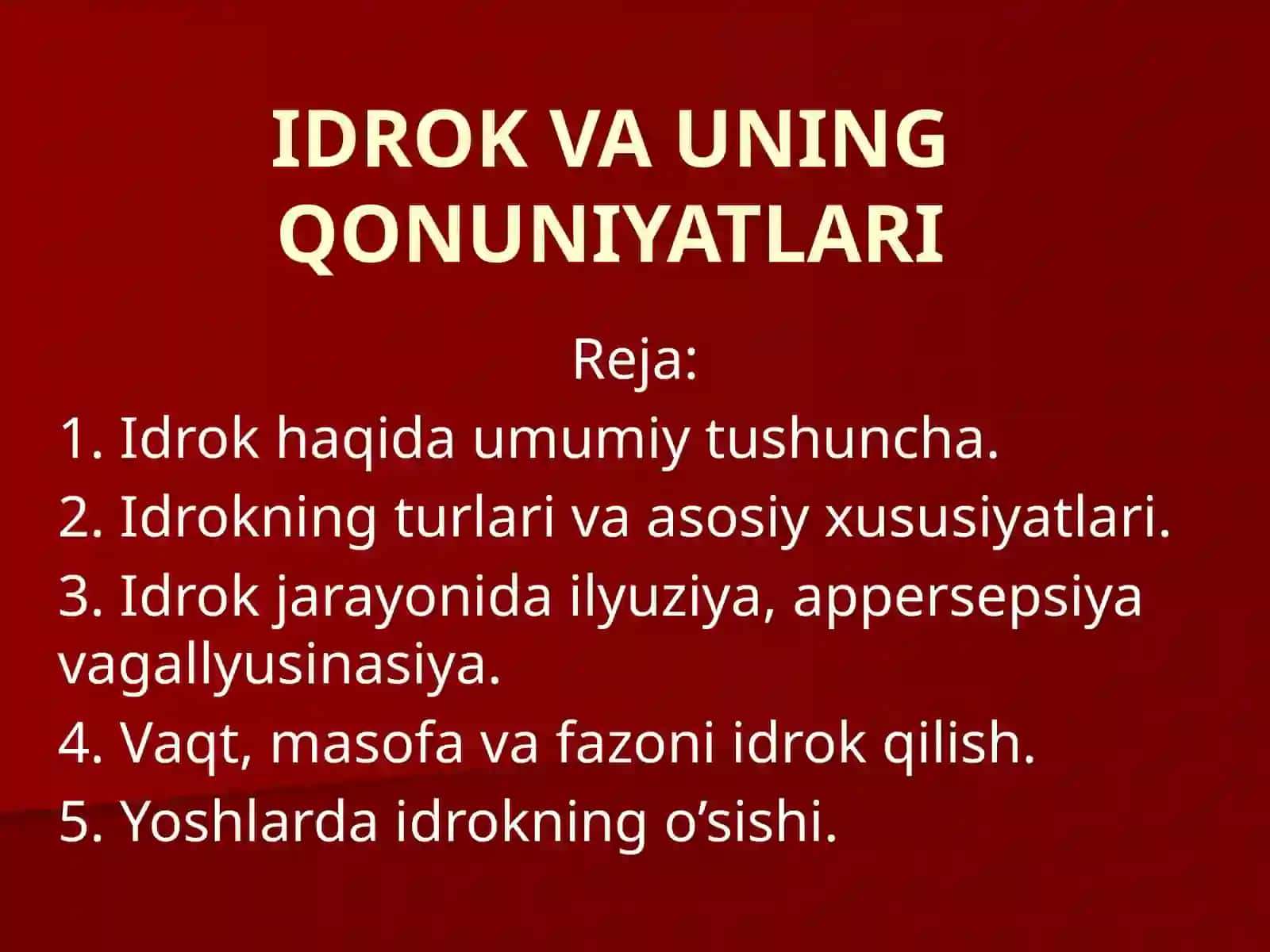 Idrok va uning qonuniyatlari 2