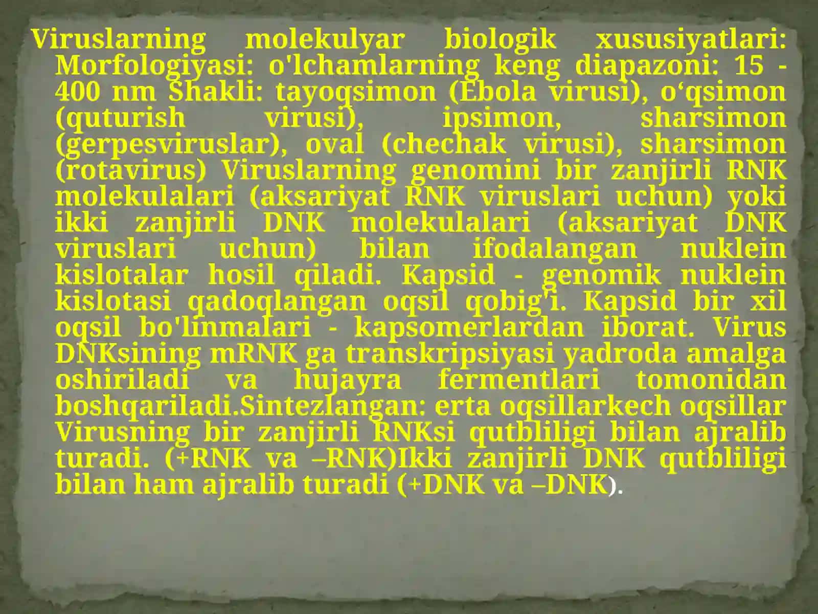 Viruslarning molekulyar biologik xususiyatlari 2
