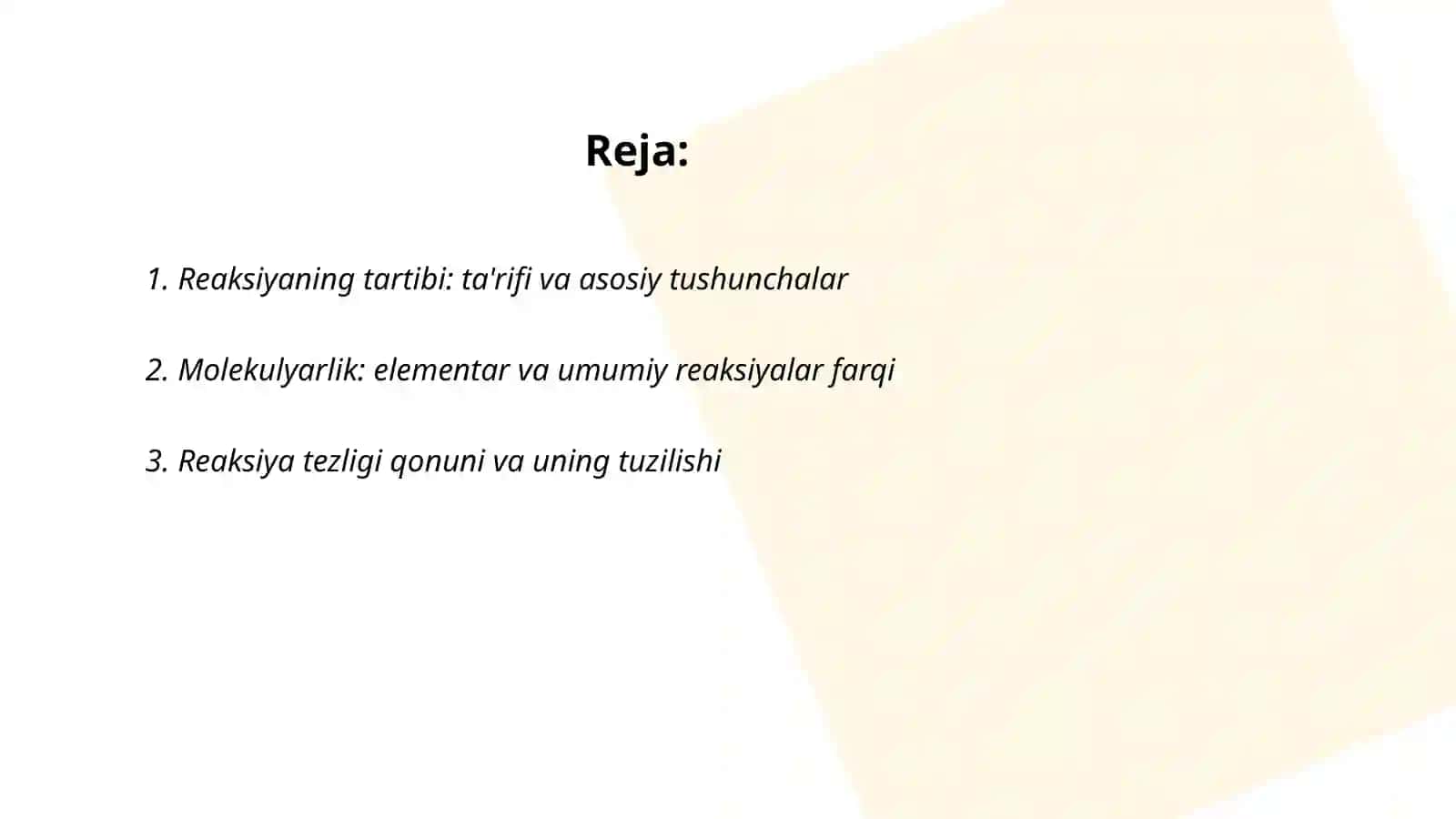 Reaksiyalarning tartibi va molekulyarligi 2