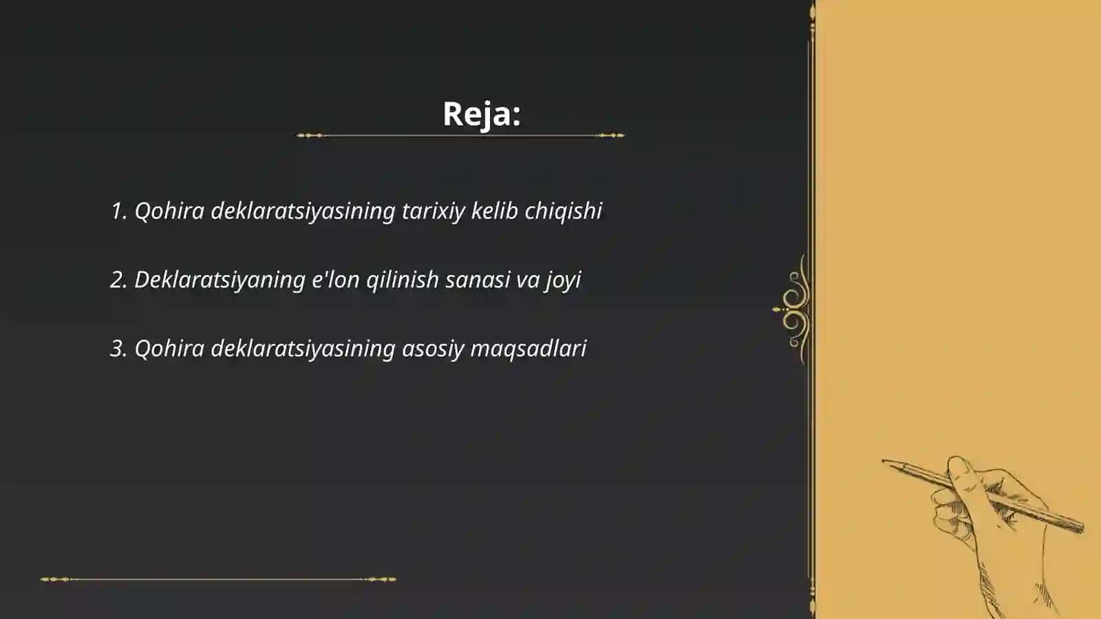 Qohira deklaratsiyasi tarixi va mazmun mohiyati 2
