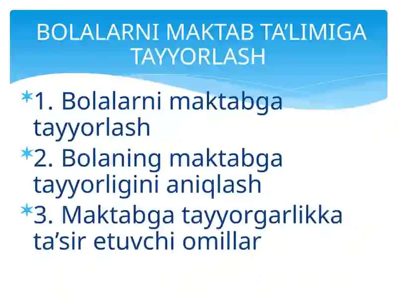BOLALARNI MAKTAB TA’LIMIGA TAYYORLASH 2