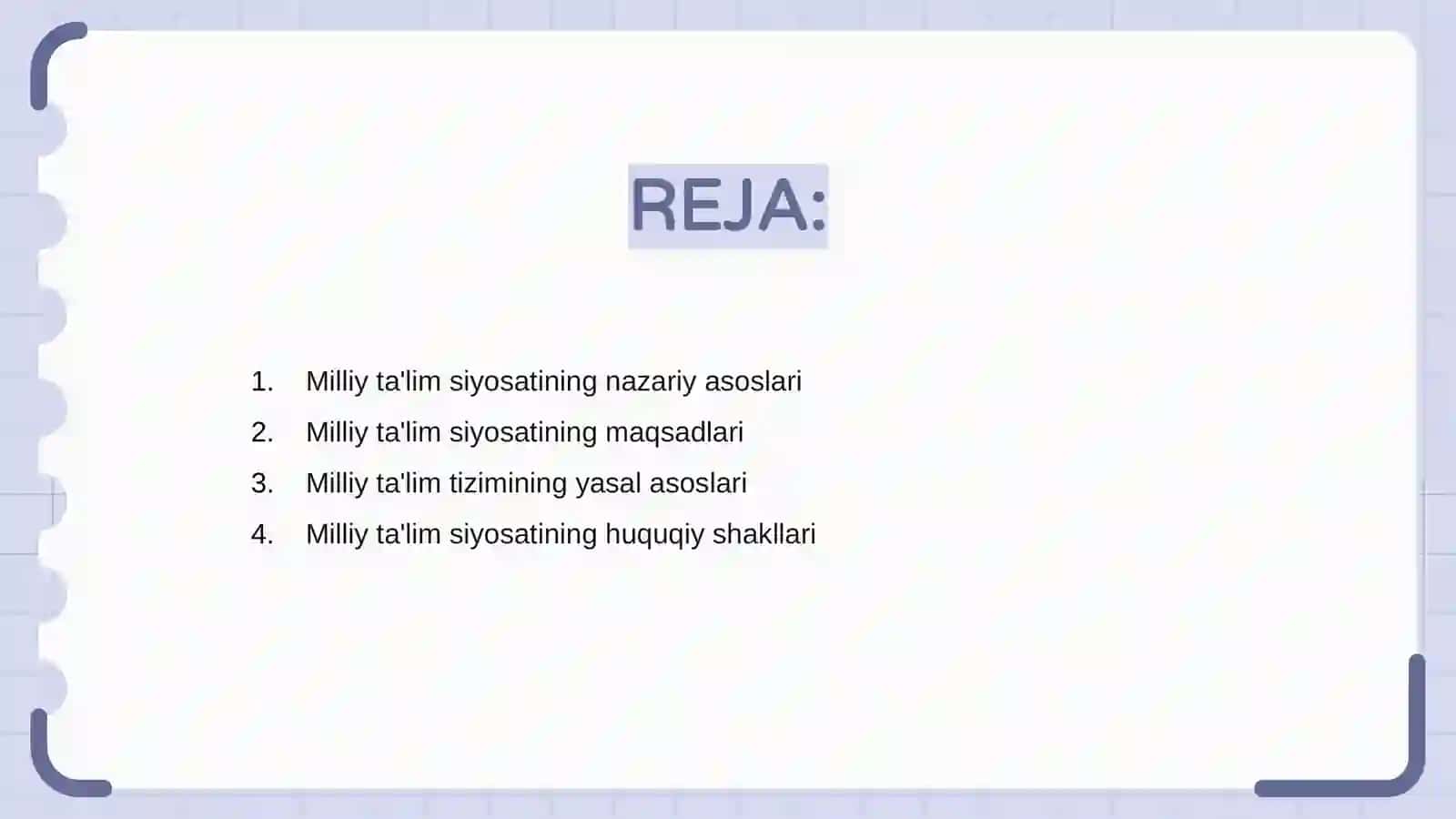 Milliy ta'lim siyosatning xuquqiy asoslari 2
