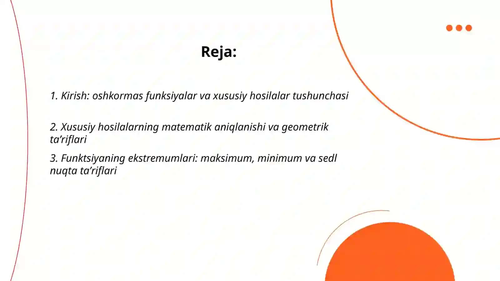 Oshkormas funksiyalarning xususiy hosilalari ekstrmumlari mavzusida taqdimot 2