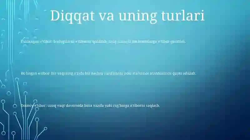 Diqqat Va Uning Turlari 2