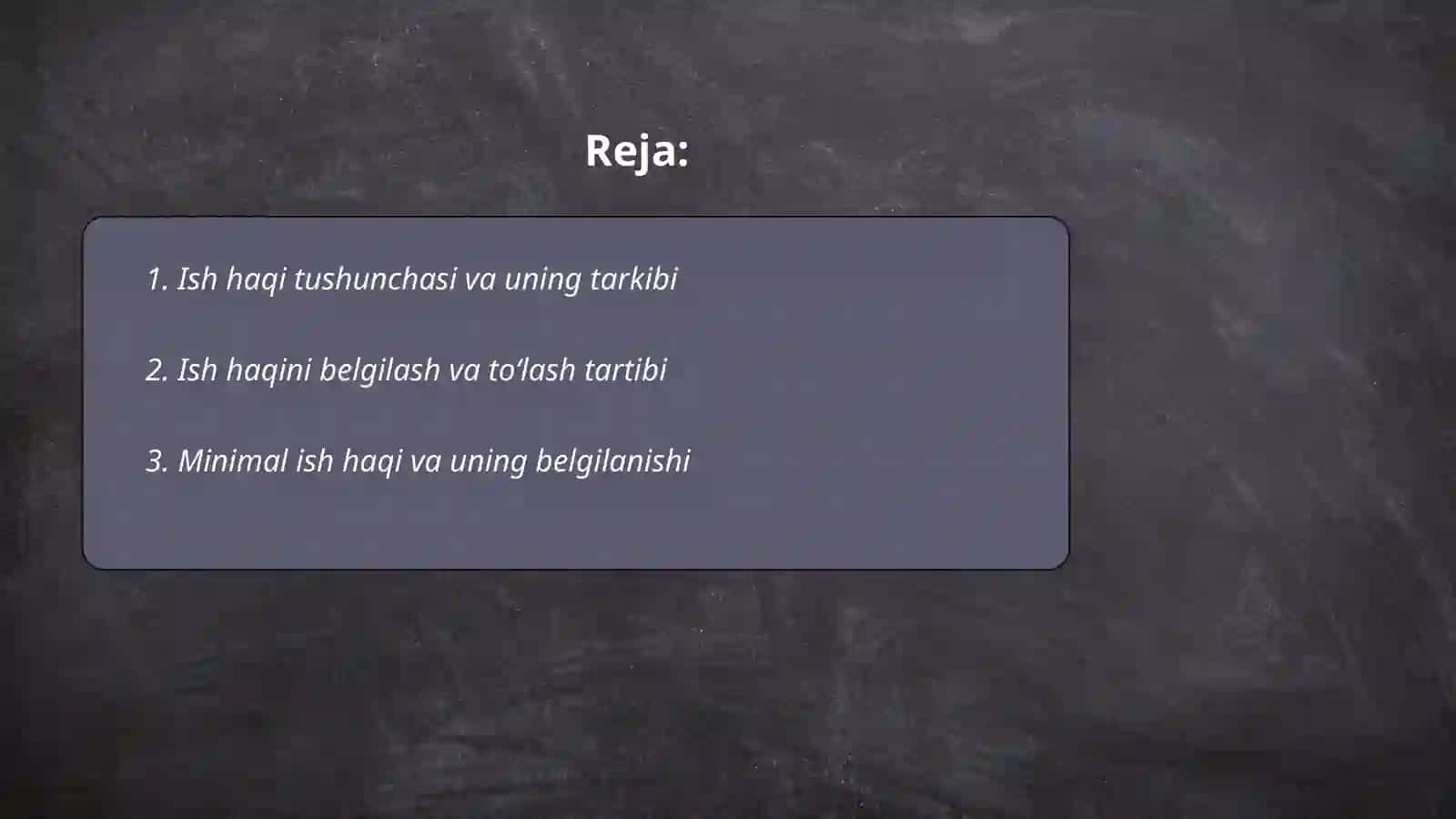 Ish haqi va mexnat munosabatlari 2