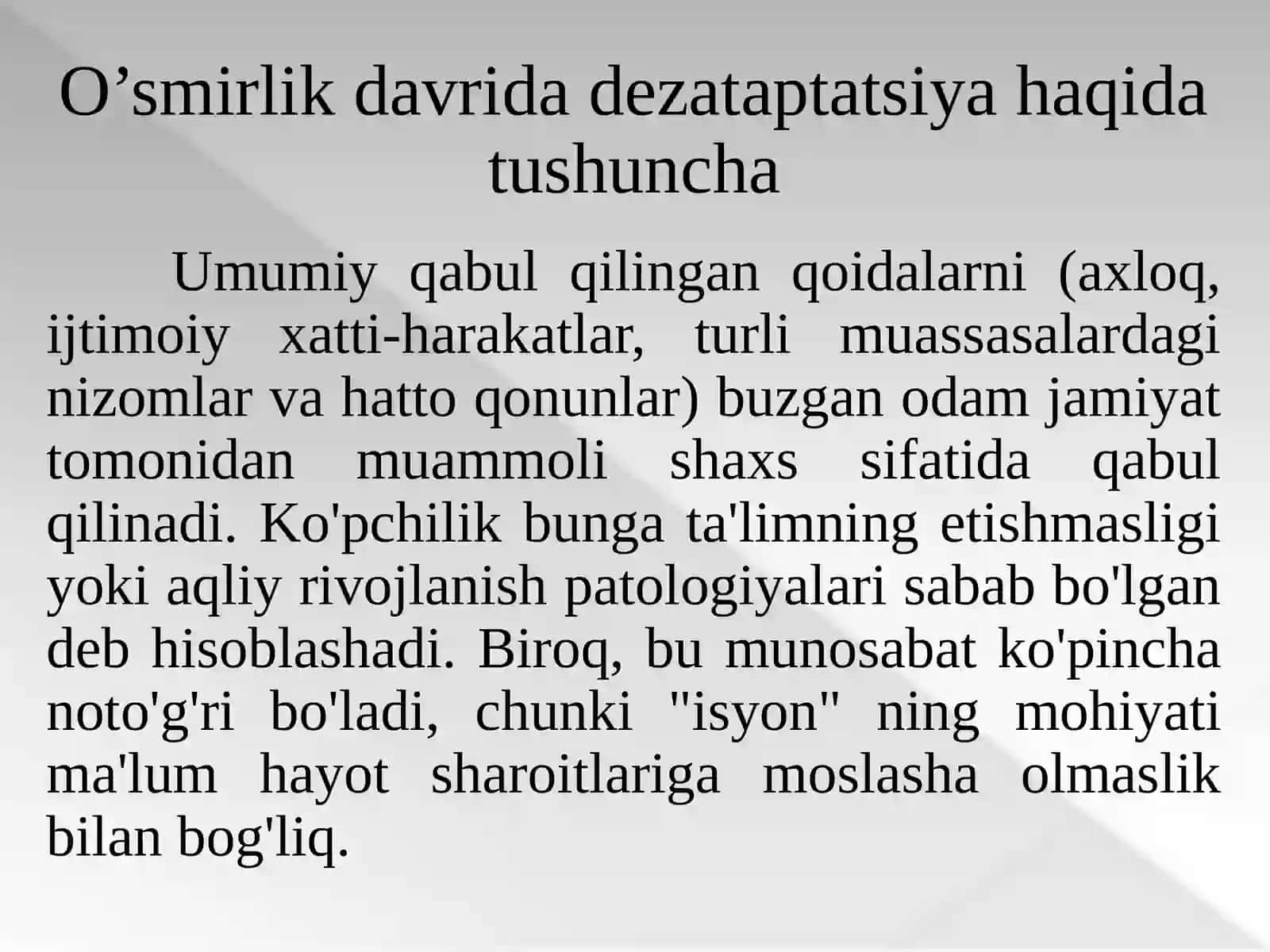 Dezadaptatsiyava uning o'smir xulqi danamoyon bo'lishi 2