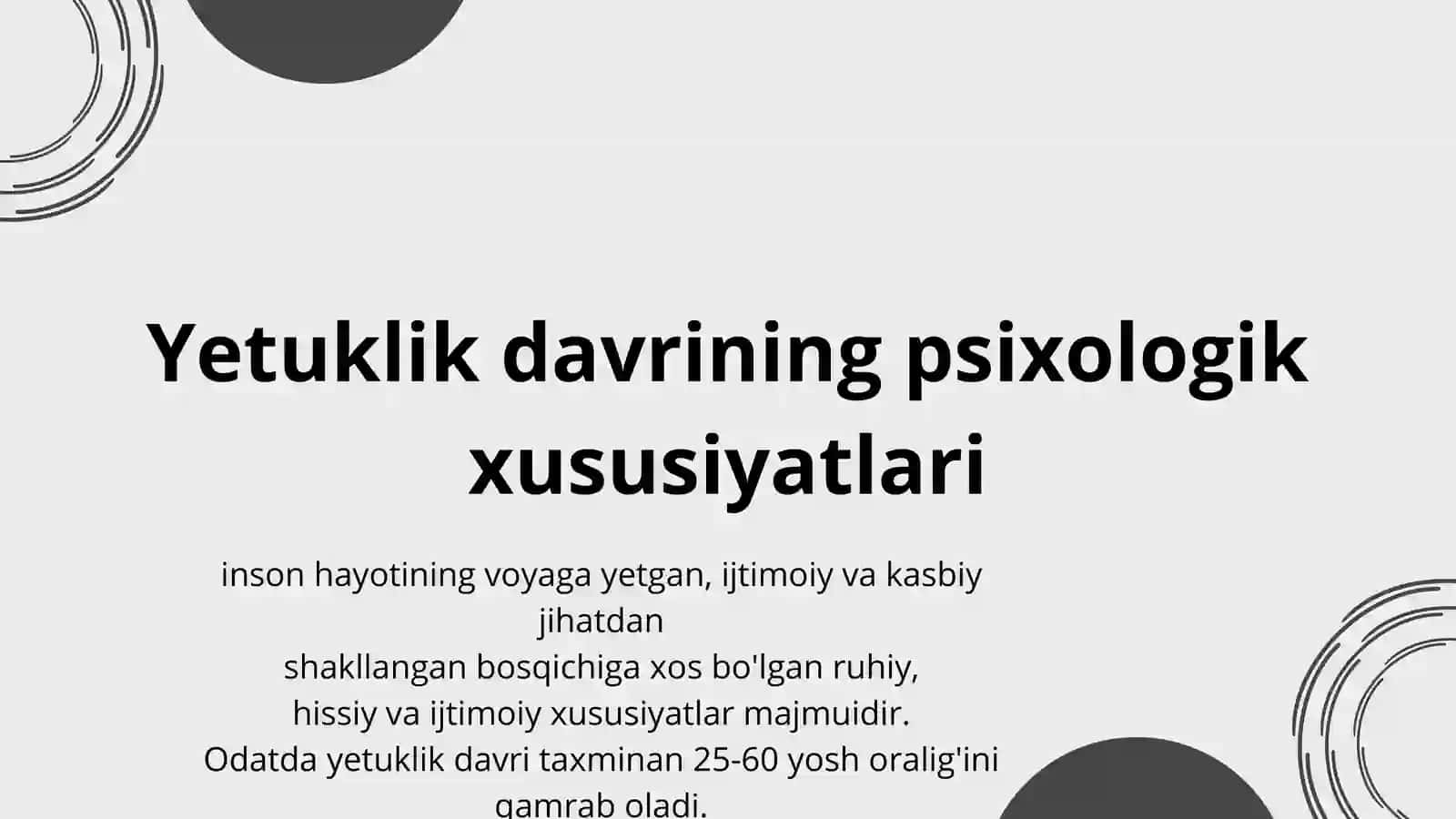 Yetuklik Davri va Psixologik Xususiyatlar 2
