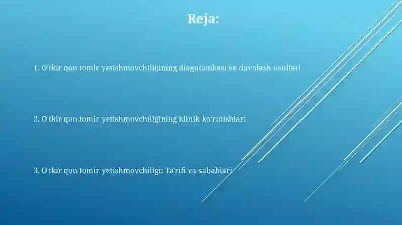 O'tkir tomirlar yetishmovchiligi 2