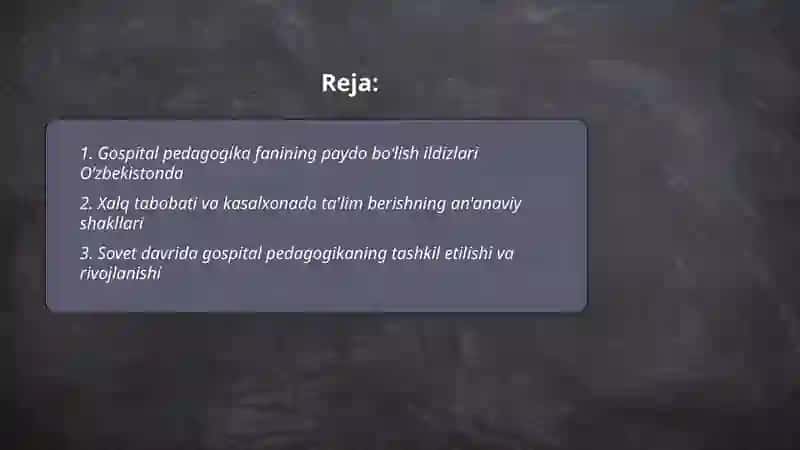 Gospital pedagogika fanining rivojlanish tarixi 2